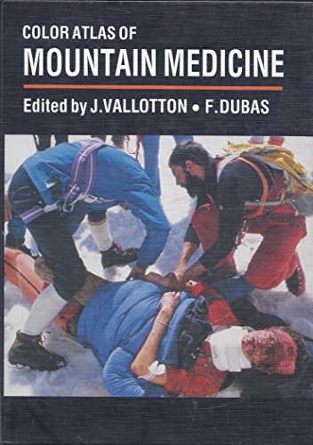 Colour Atlas of Mountain Medicine