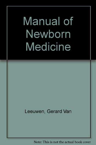 Stock image for Manual of Newborn Medicine for sale by Kennys Bookstore