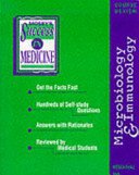 Stock image for Microbiology and Immunology (Success in Medicine) for sale by WorldofBooks
