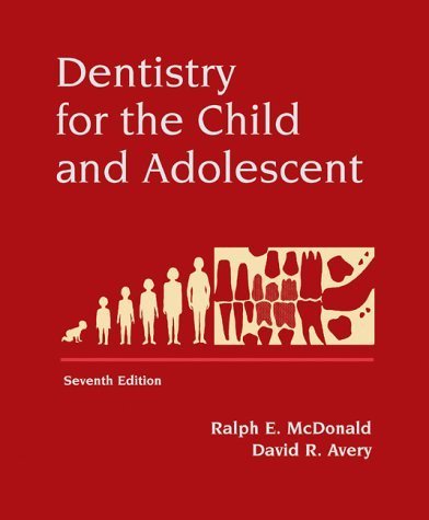 Beispielbild fr Dentistry for the Child and Adolescent zum Verkauf von Book Deals