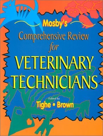 Stock image for Mosby's Comprehensive Review For Veterinary Technicians for sale by Once Upon A Time Books