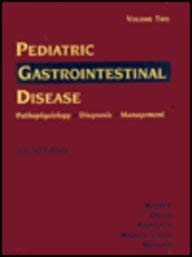 Stock image for Pediatric Gastrointestinal Disease: Pathophysiology, Diagnosis, Management 2 Volume Set for sale by Phatpocket Limited