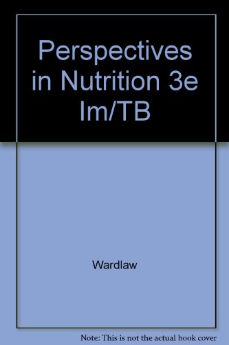 Perspectives in Nutrition 3E IM/TB (9780815191506) by [???]