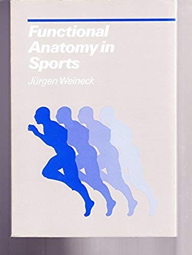Imagen de archivo de Functional anatomy in sports a la venta por ThriftBooks-Atlanta