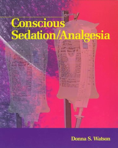 Stock image for Conscious Sedation/Analgesia for sale by Better World Books