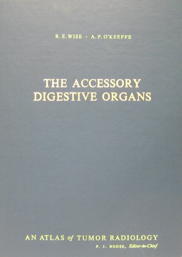 Stock image for Atlas of Tumor Radiology - The Accessory Digestive Organs for sale by UHR Books