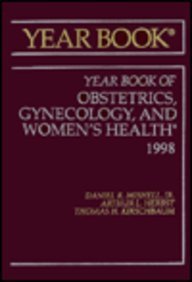 Stock image for The Yearbook of Obstetrics, Gynecology, and Women's Health 1998 (Yearbook of Obstetrics, Gynecology, & Women's Health) for sale by HPB-Red