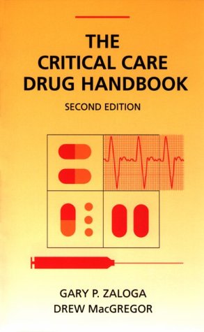 Stock image for The Critical Care Drugs Handbook for sale by Better World Books