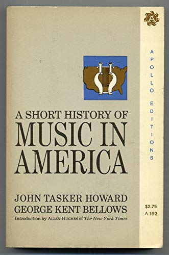 Beispielbild fr A Short History of Music in America zum Verkauf von Better World Books