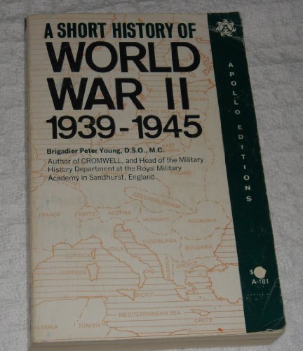 Stock image for Short History of World War Two, 1939-1945 for sale by ThriftBooks-Atlanta