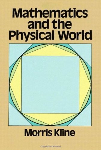 Stock image for Mathematics and the Physical World for sale by ThriftBooks-Dallas