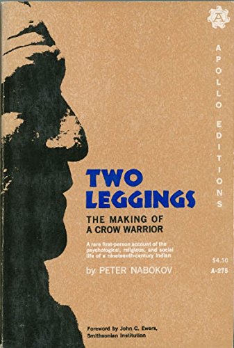 Beispielbild fr Two Leggings the Making of a Crow Warrior zum Verkauf von ThriftBooks-Dallas