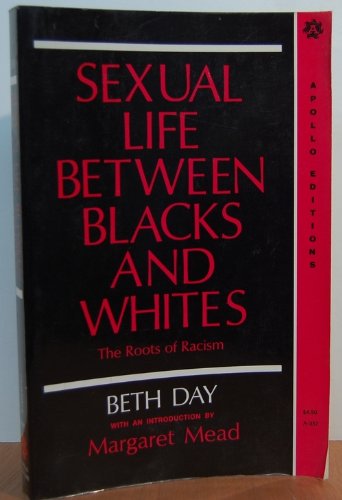 9780815203575: Sexual Life Between Blacks and Whites: The Roots of Racism