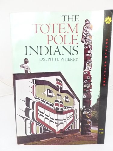 Beispielbild fr Totem Pole Indians zum Verkauf von Redux Books