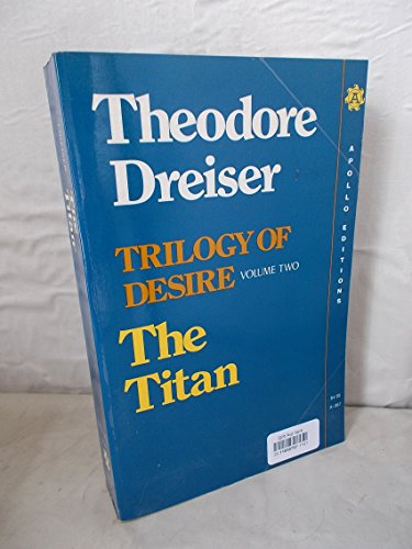 9780815203674: The Titan (Trilogy of Desire, Vol. 2)