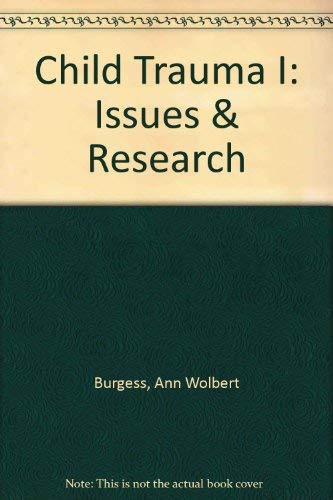 Stock image for Child Trauma I : Issues and Research for sale by Better World Books