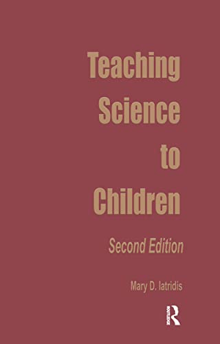 9780815300908: Teaching Science to Children: Second Edition (Source Books on Education)
