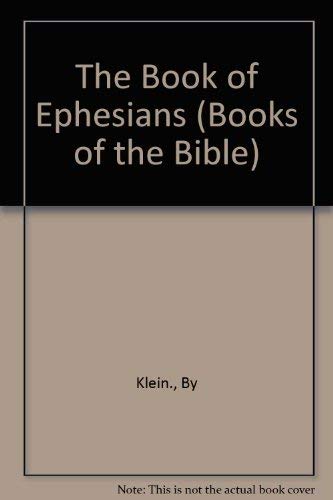 The Book of Ephesians: An Annotated Bibliography - Klein, William W.