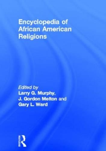 Imagen de archivo de Encyclopedia of African American Religions a la venta por Revaluation Books