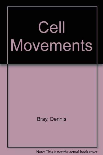 Beispielbild fr Cell Movements zum Verkauf von Better World Books