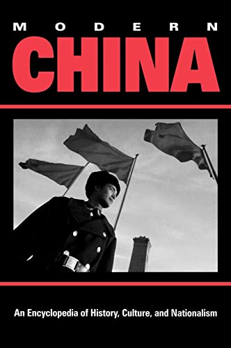 9780815307204: Modern China: An Encyclopedia of History, Culture, and Nationalism: 1519 (Garland Reference Library of the Humanities, 1519)