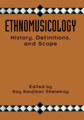 Stock image for Ethnomusicology : History, Definitions, and Scope: a Core Collection of Scholarly Articles for sale by Better World Books Ltd