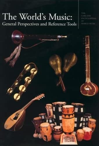 Stock image for The Garland Encyclopedia of World Music : The World's Music: General Perspectives and Reference Tools for sale by Better World Books