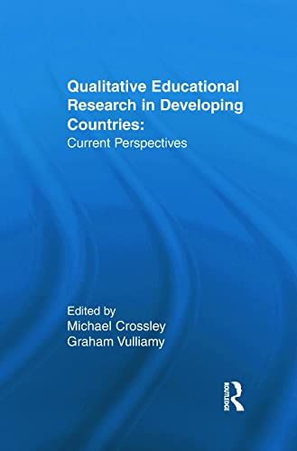 Stock image for Qualitative Educational Research in Developing Countries Current Perspectives for sale by David's Books