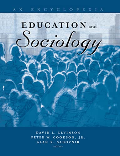 Stock image for Education and Sociology: An Encyclopedia (Education and Society) for sale by BGV Books LLC