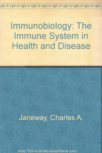 Imagen de archivo de Immunobiology : The Immune System in Health and Disease a la venta por Better World Books
