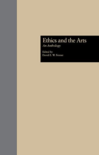 Stock image for Ethics and the Arts: An Anthology for sale by ThriftBooks-Atlanta