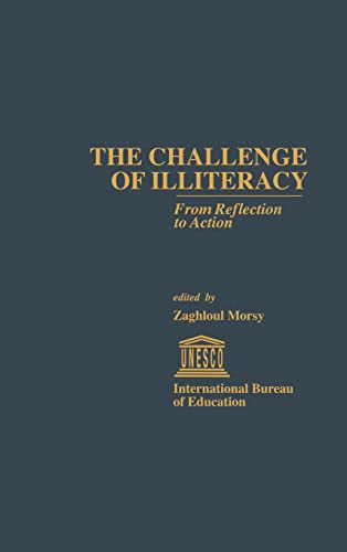 Stock image for The Challenge of Illiteracy : From Reflection to Action for sale by Blackwell's