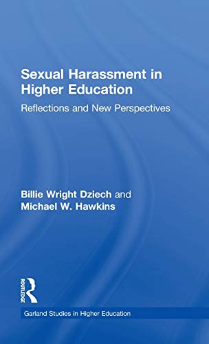 Stock image for Sexual Harassment and Higher Education: Reflections and New Perspectives (RoutledgeFalmer Studies in Higher Education) for sale by Lucky's Textbooks