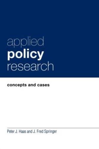 Stock image for Applied Policy Research: Concepts and Cases (Garland Reference Library of Social Science) for sale by Wonder Book