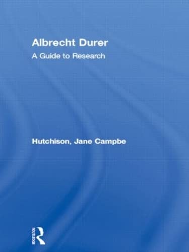 9780815321149: Albrecht Durer: A Guide to Research: 3 (Artist Resource Manuals)