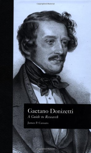 GAETANO DONIZETTI. A GUIDE TO RESEARCH