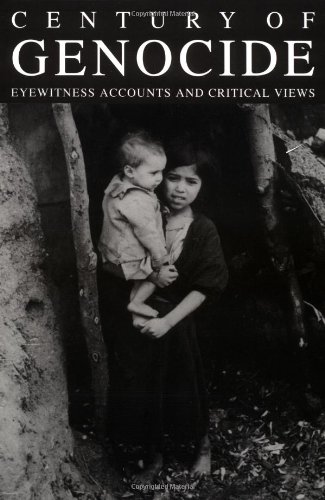 Stock image for Century of Genocide : Eyewitness Accounts and Critical Views for sale by Better World Books