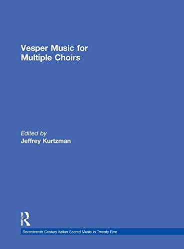 Beispielbild fr Vesper and Compline Music for Multiple Choirs: Pt. 3 (Seventeenth Century Italian Sacred Music in Twenty Five) zum Verkauf von Chiron Media