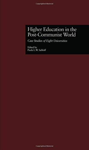 9780815324430: Higher Education in the Post-Communist World: Case Studies of Eight Universities
