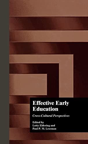 9780815324447: Effective Early Childhood Education: Cross-Cultural Perspectives (Studies in Education and Culture)