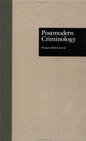 Imagen de archivo de Postmodern Criminology (Current Issues in Criminal Justice) a la venta por HPB-Ruby