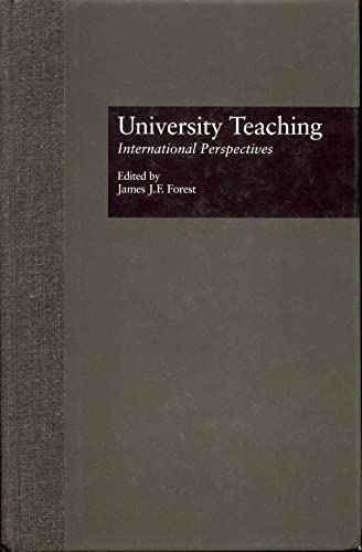 9780815324607: University Teaching: International Perspectives(Garland Studies in Higher Education, Vol. 13, Garland Reference Library of Social Science, Vol. 1123)