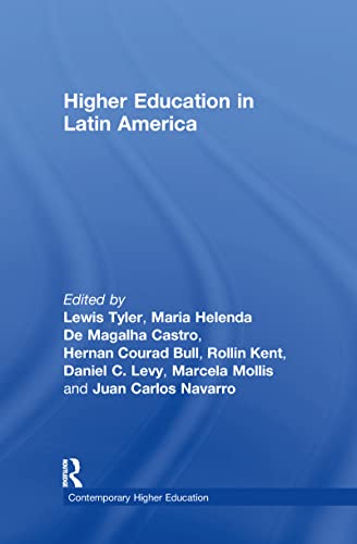 Stock image for Higher Education in Latin America (Contemporary Higher Education, Volume 6) for sale by Midtown Scholar Bookstore