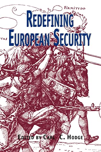 Stock image for Redefining European Security for sale by Blackwell's