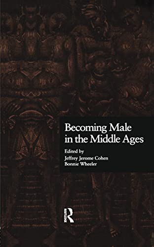 Imagen de archivo de Becoming Male in the Middle Ages a la venta por Revaluation Books