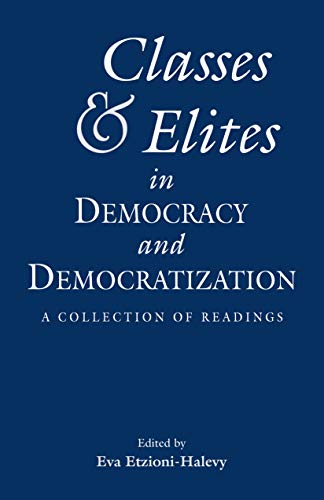 Imagen de archivo de Classes and Elites in Democracy and Democratization a la venta por ThriftBooks-Atlanta