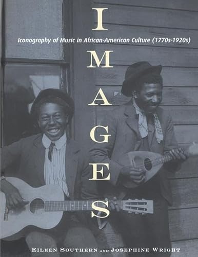 Beispielbild fr Music in African-American Culture: Images: Iconography of Music in African-American Culture, 1770s-1920s zum Verkauf von Anybook.com