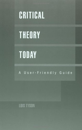 Imagen de archivo de Critical Theory Today : A User-Friendly Guide (Garland Reference Library of the Humanities) a la venta por Ergodebooks