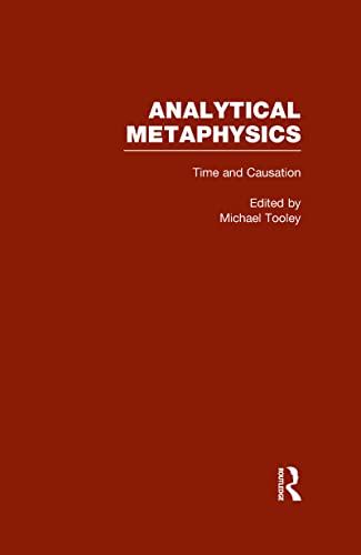 Stock image for Time and Causation, Vol. 2: Analytical Metaphysics for sale by Chiron Media