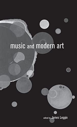 Imagen de archivo de Music and Modern Art (Border Crossings) a la venta por Chiron Media